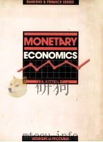 BANKING AND FINANCE SERIES MONETARY ECONOMICS   1985  PDF电子版封面  0860105792  BRIAN KETTELL 