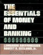THE ESSENTIALS OF MONEY AND BANKING（1982 PDF版）