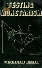 TESTING MONETARISM（1981 PDF版）