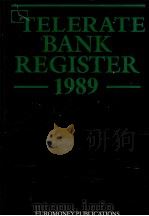 TELERATE BANK REGISTER 1989 FOURTH EDITION   1989  PDF电子版封面  1870031679   