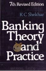 BANKING THEORY AND PRACTICE SEVENTH REVISED EDITION（1974 PDF版）