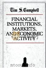 FINANCIAL INSTITUTIONS MARKETS AND ECONOMIC ACTIVITY   1982  PDF电子版封面  0070096910   