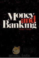 MONEY AND BANKING   1977  PDF电子版封面  0471755192   