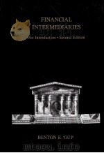 FINANCIAL INTERMEDIARES AN INTRODUCTION SECOND EDITION   1980  PDF电子版封面  0395281385   