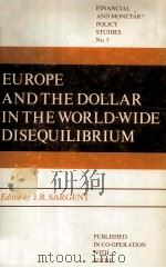 EUROPEA AND THE DOLLAR IN THE WORLD-WIDE DISEQUILIBRIUA（1981 PDF版）