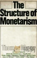 THE STRCUTURE OF MONETARISM（1978 PDF版）
