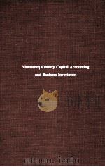 NINETEENTH CENTURY CAPITAL ACCOUNTING AND BUSINESS INVESTMENT（1976 PDF版）