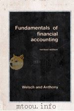 FUNDAMENTALS OF FINANCIAL ACCOUNTING REVISES EDITION   1977  PDF电子版封面  025601907X  WSLSCH 