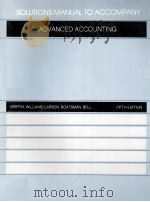 SOLUTIONS MANUAL TO ACCOMPANY ADVANCED ACCOUNTING（1985 PDF版）