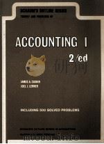 SCHAUM'S OUTLINE SERIES THEORY AND PROBLEMS OF ACCOUNTING 1   1980  PDF电子版封面  0070102511  JOEL J.LERNER 