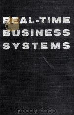 REAL TIME BUSINESS SYSTEMS   1964  PDF电子版封面    ROBERT V.HEAD 
