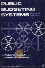 PUBLIC BUDGETING SYSEMS SECOND EDITION   1977  PDF电子版封面  0839109881  ROBERT D.LEE 