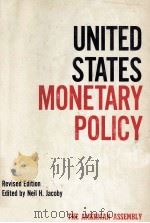 UNITED STATES MONETARY POLICY   1964  PDF电子版封面    NEIL H.JACOBY 