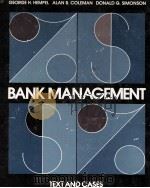 BANK MANAGEMENT TEXT AND CASES   1983  PDF电子版封面  0471877727   