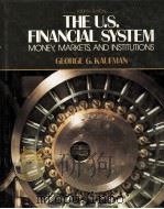 THE US FINANCIAL SYSTEM MONEY MARKETS AND INSTITUTIONS   1988  PDF电子版封面  013936031X   