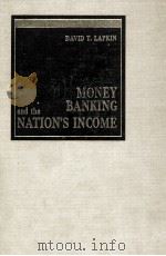 MONEY BANKING AND THE NATION'S INCOME（1969 PDF版）