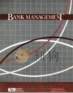 BANK MANAGEMENT   1983  PDF电子版封面  0023484802   