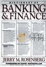 Dictionary of banking and finance   1982  PDF电子版封面  0471080969  Rosenberg;Jerry Martin. 