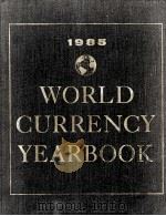 1985 WORLD CURRENCY YEARBOOK（ PDF版）
