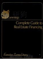 COMPLETE GUIDE TO REAL ESTATE FINANCING   1978  PDF电子版封面  0131604732  JACK CUMMINGS 