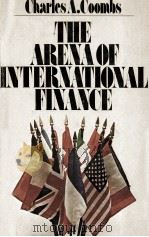 THE ARENA OF INTERNATIONAL FINANCE（1976 PDF版）
