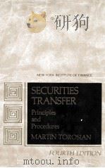 SECURITIES TRANSFER PRINCILPES AND PROCEDUES FOURTH EDITION   1982  PDF电子版封面  0137990723   