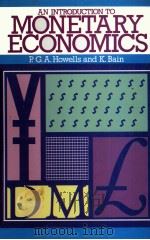 AN INTRODUCTION T OMONETARY ECONOMICS（1984 PDF版）