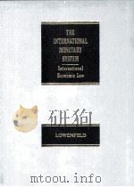 THE INTERNATIONAL MONETARY SYSTEM SECOND EDITION（1984 PDF版）