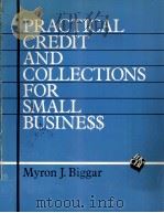 PRACTICAL CREDIT AND COLLECTIONS FOR SMALL BUSINESS（1983 PDF版）