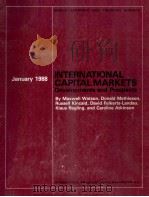 INTERNATIONAL CAPITAL MARKETS DEVELOPMENTS AND PROSPECTS   1988  PDF电子版封面  1557750076   