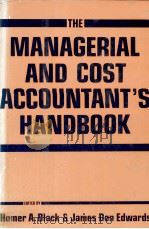 MANAGERIAL AND COST ACCOUNTANT'S HANDBOOK   1979  PDF电子版封面  0870941739   