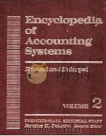 ENCYCLOPEDIA OF ACCOUNTING SYSTEMS REVISED AND ENLARGED   1975  PDF电子版封面  013275214X   