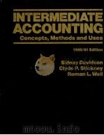 INTERMEDIATE ACCOUNTING CONCEPTS MENTHODS AND USES 1980/81 EDITION   1980  PDF电子版封面  0030406543  ROMAN L.WEIL 