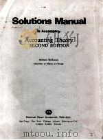 SOLUTIONS MANUAL TO ACCOMPANY ACCUNTING THEORY SECOND EDITION（1970 PDF版）