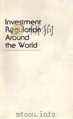 INVETMENT REGULATION AROUND THE WORLD（1983 PDF版）