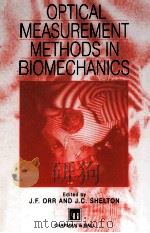 OPTICAL MEASUREMENT METHODS IN BIOMECHANICS（1997 PDF版）