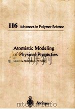 116 ADVANCES IN POLYMER SCIENCE ATOMISTIC MODELING OF PHYSICAL PROPERTIES（1994 PDF版）