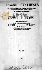 ORGANIC SYNTHESES VOL.XIII 1933   1933  PDF电子版封面     