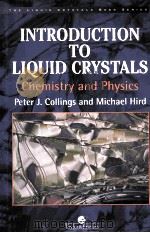 INTRODUCTION TO LIQUID CRYSTALS CHEMISTRY AND PHYSICS   1997  PDF电子版封面  074840483X   