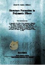 STRUCTURE FORMATION IN POLYMERIC FIBERS     PDF电子版封面     