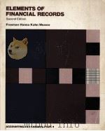 ELEMENTS OF FINANCIAL RECORDS:SECOND EDITION   1972  PDF电子版封面     