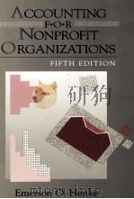 ACCOUNTING FOR NONPROFIT ORGANIZATIONS:FIFTH EDITION   1988  PDF电子版封面  0534917240   