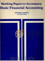 WORKING PAPERS TO ACCOMPANY BASIC FINANCIAL ACCOUNTING（1983 PDF版）
