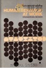 HUMAN BEHAVIOR AT WORK ORGANIZATIONAL BEHAVIOR（1976 PDF版）
