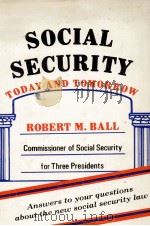 SOCIAL SECURITY TODAY AND TOMRROW（1978 PDF版）