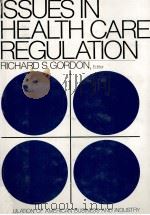 ISSUES IN HEALTH CARE REGULATION（1980 PDF版）