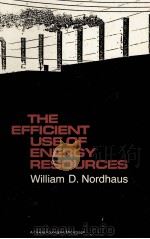 THE EFFICIENT USE OF ENERGY RESOURCES（1979 PDF版）