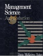 MANAGEMENT SCIENCE AN INTRODUCTION   1985  PDF电子版封面  0534060064   