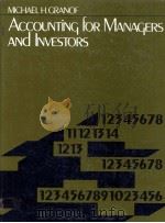 ACCOUNTING FOR MANAGERS ABD INVESTORS   1983  PDF电子版封面  0130027251   