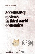 ACCOUTANCY SYSTEMS IN THIRD WORLD ECONOMIES   1977  PDF电子版封面  0720407214   